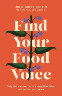 Find Your Food Voice : Defy diet culture, declare body liberation, and reclaim your peace