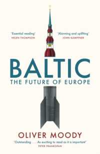 バルト諸国にみるヨーロッパの未来<br>Baltic : The Future of Europe