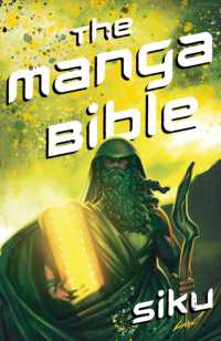 The Manga Bible : The story of God in a graphic novel