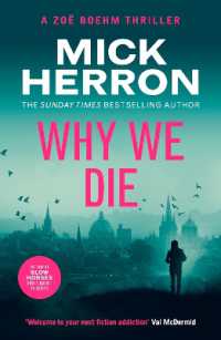 Why We Die : Zoë Boehm Thriller 3 (Zoe Boehm Thrillers)