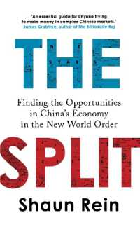 The Split : Finding the Opportunities in China's Economy in the New World Order