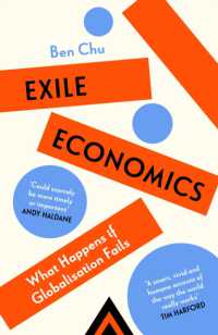 グローバル化破綻後の世界経済<br>Exile Economics : What Happens if Globalisation Fails