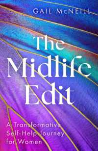 The Midlife Edit : A Transformative Self-Help Journey for Women