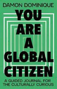 You Are a Global Citizen : A Guided Journal for the Culturally Curious