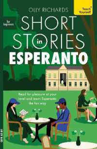 Short Stories in Esperanto for Beginners : Read for pleasure at your level, expand your vocabulary and learn Esperanto the fun way! (Readers)