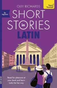 Short Stories in Latin for Beginners : Read for pleasure at your level, expand your vocabulary and learn Latin the fun way! (Readers)