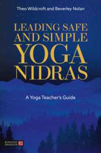 Leading Safe and Simple Yoga Nidras : A Yoga Teacher's Guide