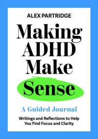 Making ADHD Make Sense: A Guided Journal