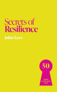 Secrets of Resilience : 50 Insights from Resilient People (Secrets of Success)