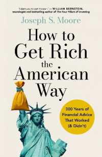 How to Get Rich the American Way : Classic financial advice that worked (and didn't) throughout time