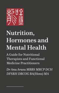Nutrition, Hormones and Mental Health : A Guide for Nutritional Therapists and Functional Medicine Practitioners