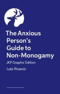 The Anxious Person's Guide to Non-Monogamy - JKP Graphic Edition (Jkp Graphic Editions)