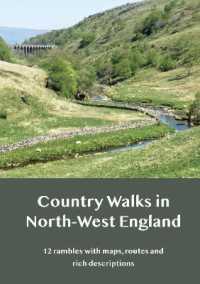 Country Walks in North-West England : 12 rambles with maps, routes and rich descriptions