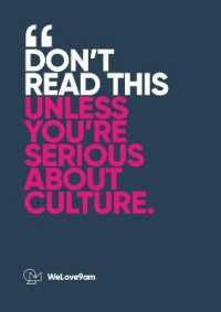 Don't Read This Unless You're Serious about Culture