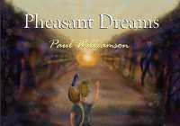 Pheasant Dreams