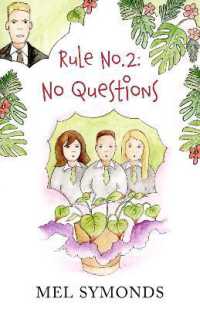 Rule No.2: No Questions (Rule Series)