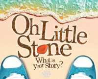 Oh Little Stone: What is your story? （2ND）