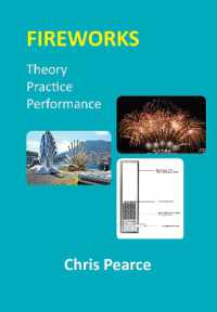 Fireworks : Theory, Practice, Performance (Colour edition)