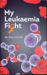 My Leukaemia Fight