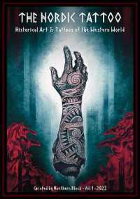 The nordic tattoo : historical art and tattoos of the western world (Vol 1)