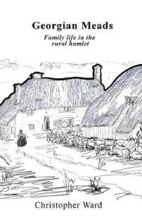 Meads : Family life in the 18th century rural hamlet