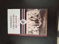 SOMERSET CRICKETERS REVISITED : New Discoveries