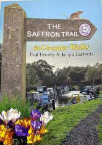 The Saffron Trail : in Circular Walks