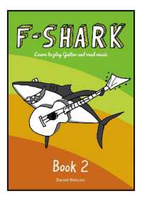 F Shark Book 2 : Learn to play guitar and read music