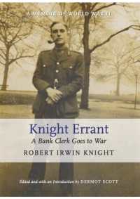 Knight Errant : A Bank Clerk Goes to War