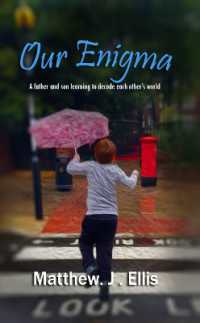 Our Enigma : A father and son learning to decode each other's world