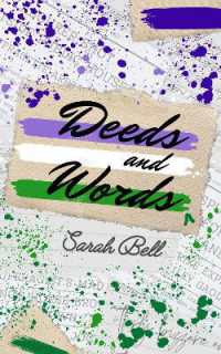Deeds and Words (Louisa and Ada)