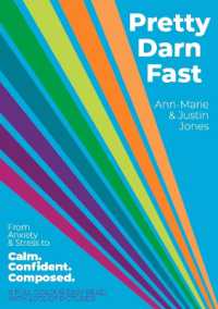 Pretty Darn Fast : From Anxiety and Stress to Calm. Confident. Composed.