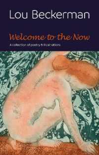 Welcome to the Now : A collection of poetry & illustrations