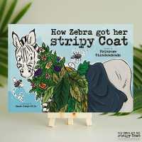 How Zebra got her stripy coat