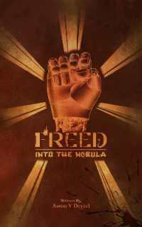 Freed: into the Nebula