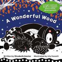 A Wonderful Wood: A Black-and-White High-Contrast Storybook for Newborns and Children aged 0-5 (A Wonderful Wood)