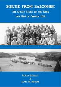 Sortie from Salcombe : The D-Day Story of the Ships and Men of Convoy U2A