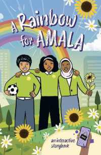 A Rainbow for Amala : An Interactive Storybook