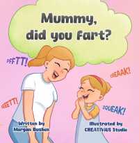 Mummy, did you fart?
