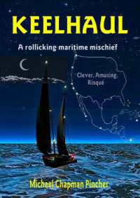Keelhaul : A rollicking maritime mischief