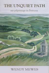 The Unquiet Path : my pilgrimage in Brittany