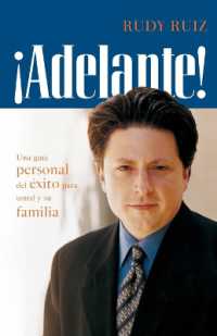 ¡Adelante! Una Guía Personal del Éxito Para Usted Y Su Familia