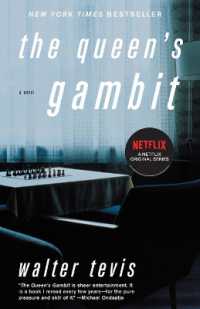 The Queen's Gambit : A Novel (Vintage Contemporaries)