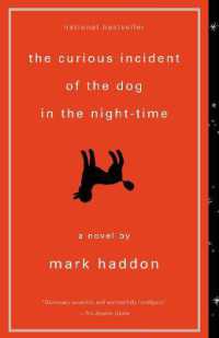 『夜中に犬に起こった奇妙な事件』（原書)<br>The Curious Incident of the Dog in the Night-Time (Vintage Contemporaries)