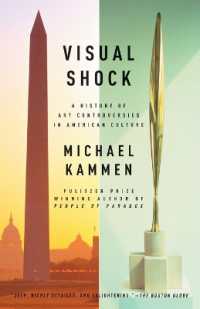 アメリカ芸術論争史<br>Visual Shock : A History of Art Controversies in American Culture