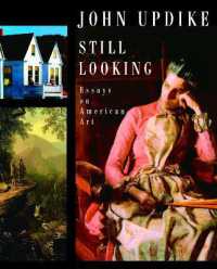 Still Looking : Essays on American Art