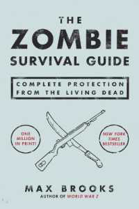The Zombie Survival Guide : Complete Protection from the Living Dead