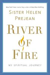 River of Fire : My Spiritual Journey