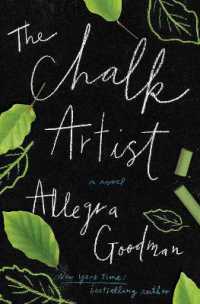 The Chalk Artist : A Novel