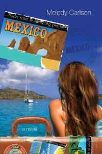Mexico (Notes from a Spinning Planet Series)